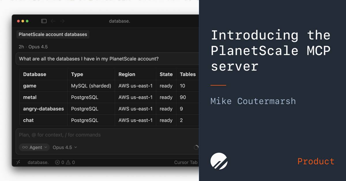 Introducing the PlanetScale MCP server — PlanetScale